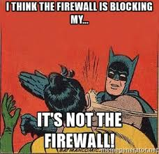 its not the firewall.png